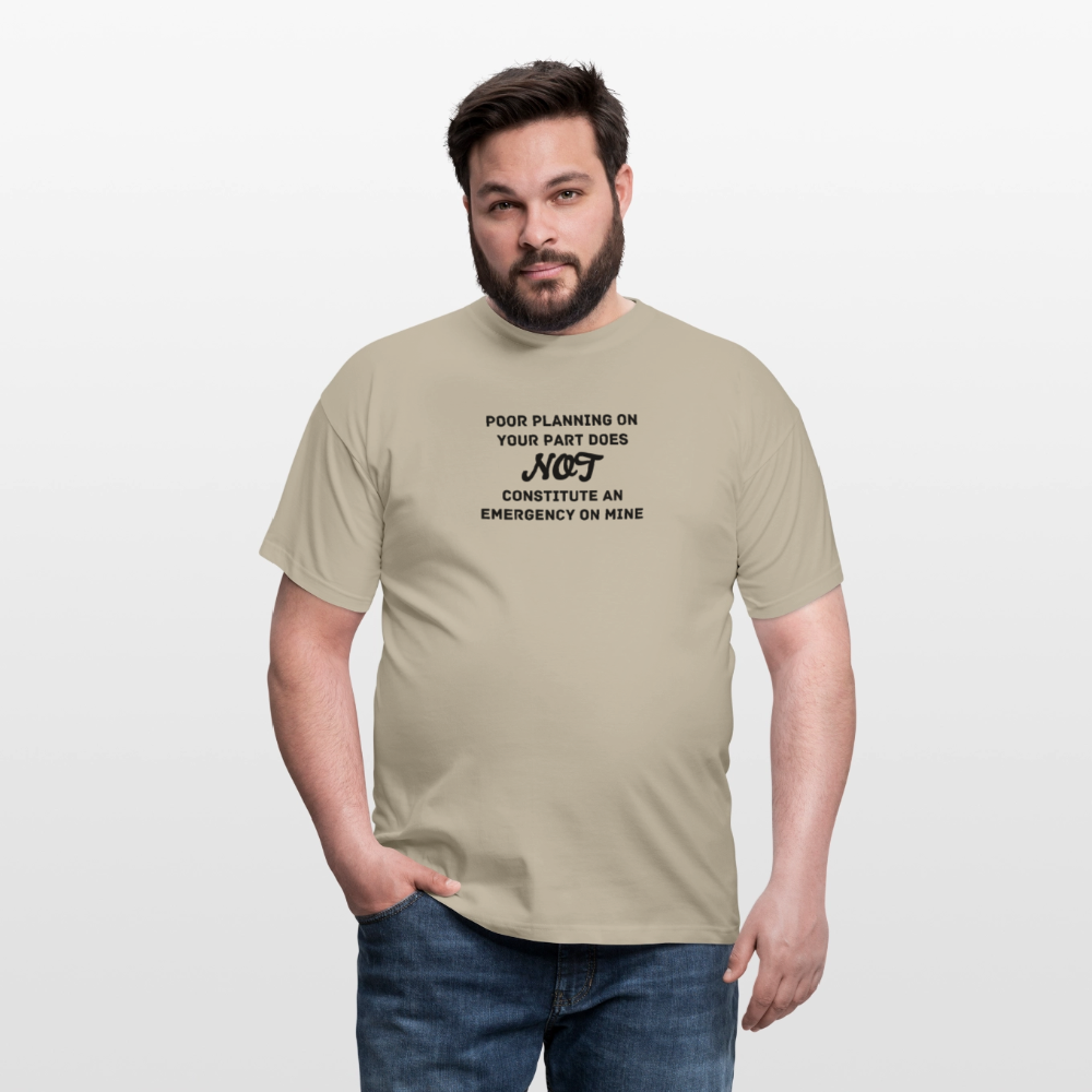 Men's Poor Planning T-Shirt - sand beige