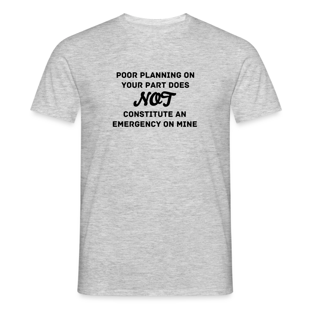 Men's Poor Planning T-Shirt - heather grey