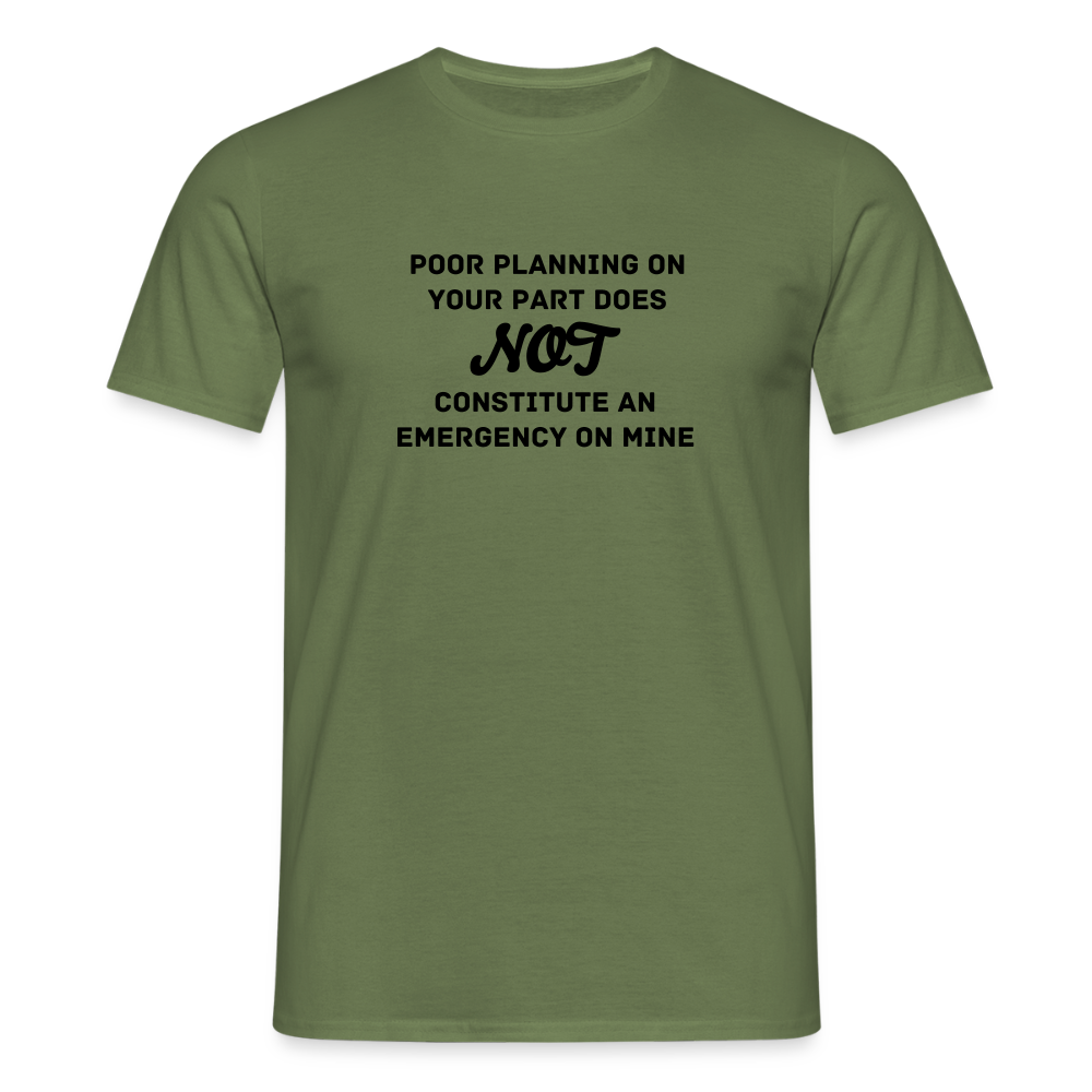 Men's Poor Planning T-Shirt - military green