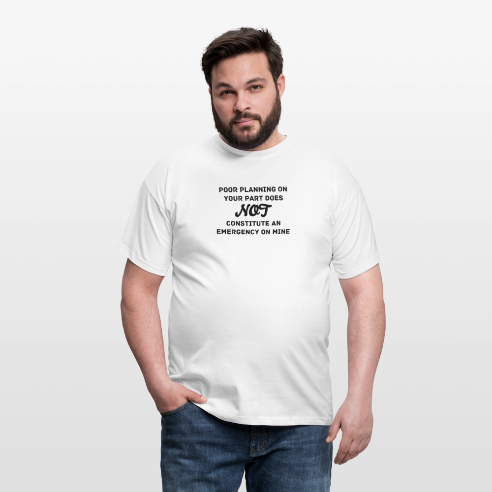 Men's Poor Planning T-Shirt - white