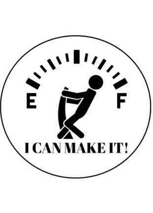 I Can Make It Car Sticker